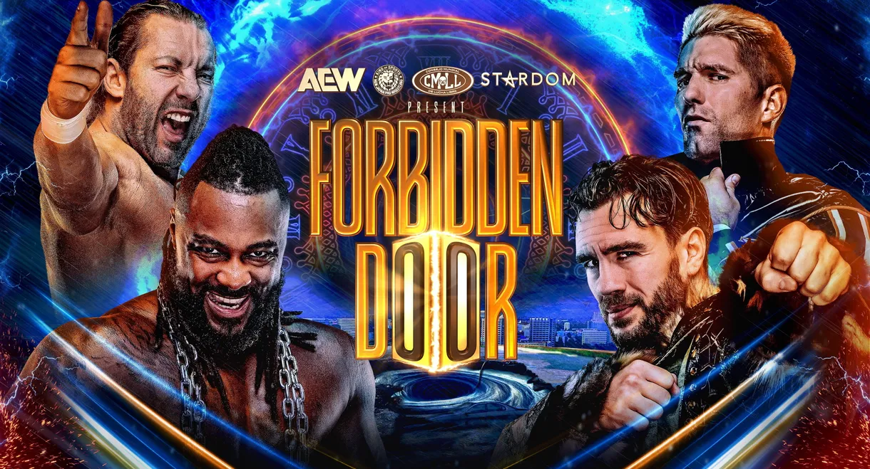 AEW x NJPW x CMLL x Stardom Present Forbidden Door 2026