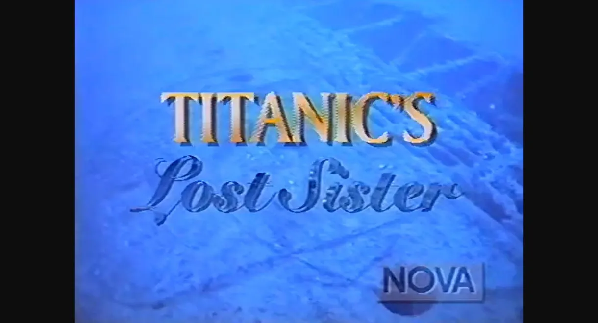 Titanic's Lost Sister