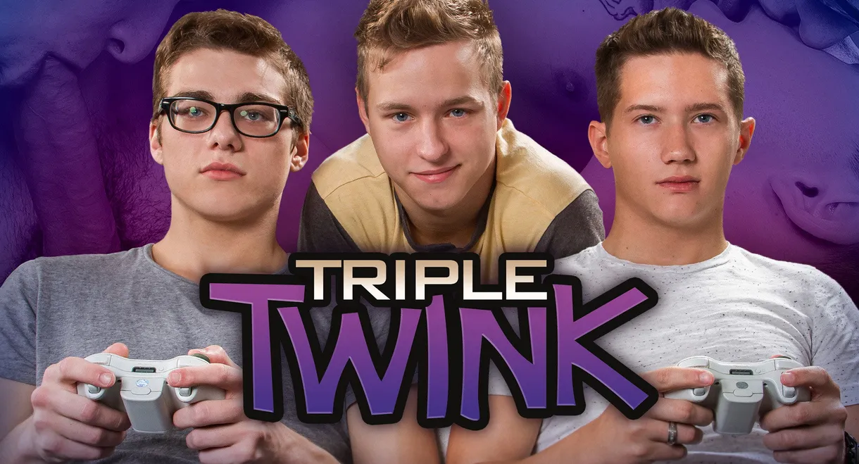Triple Twink