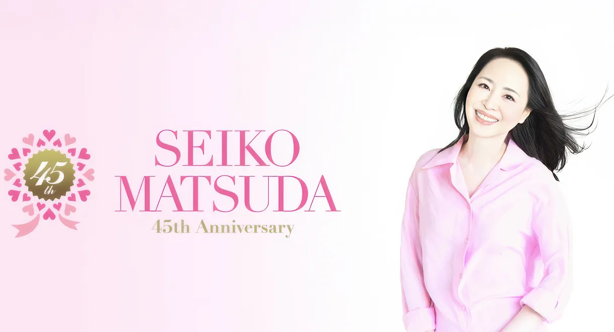 Pre 45th Anniversary Seiko Matsuda Concert Tour 2024 “lolli♡pop”