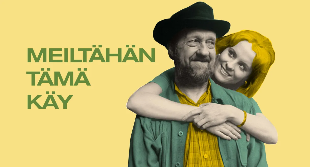 Meiltähän tämä käy