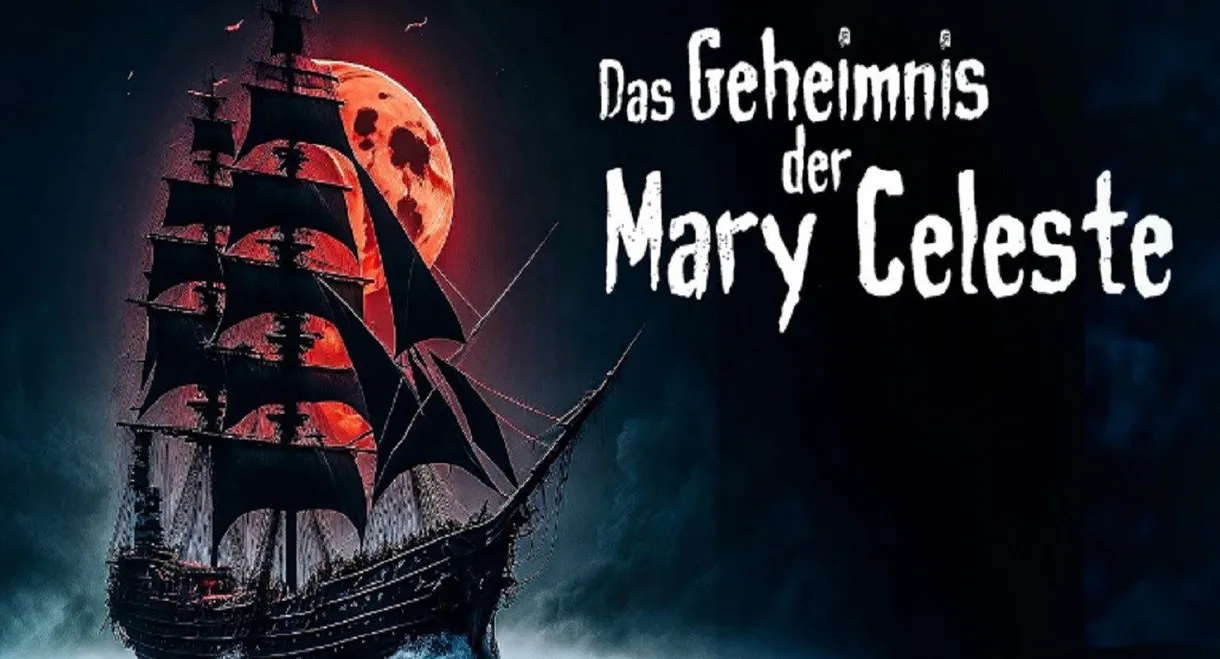 Das Geheimnis der Mary Celeste