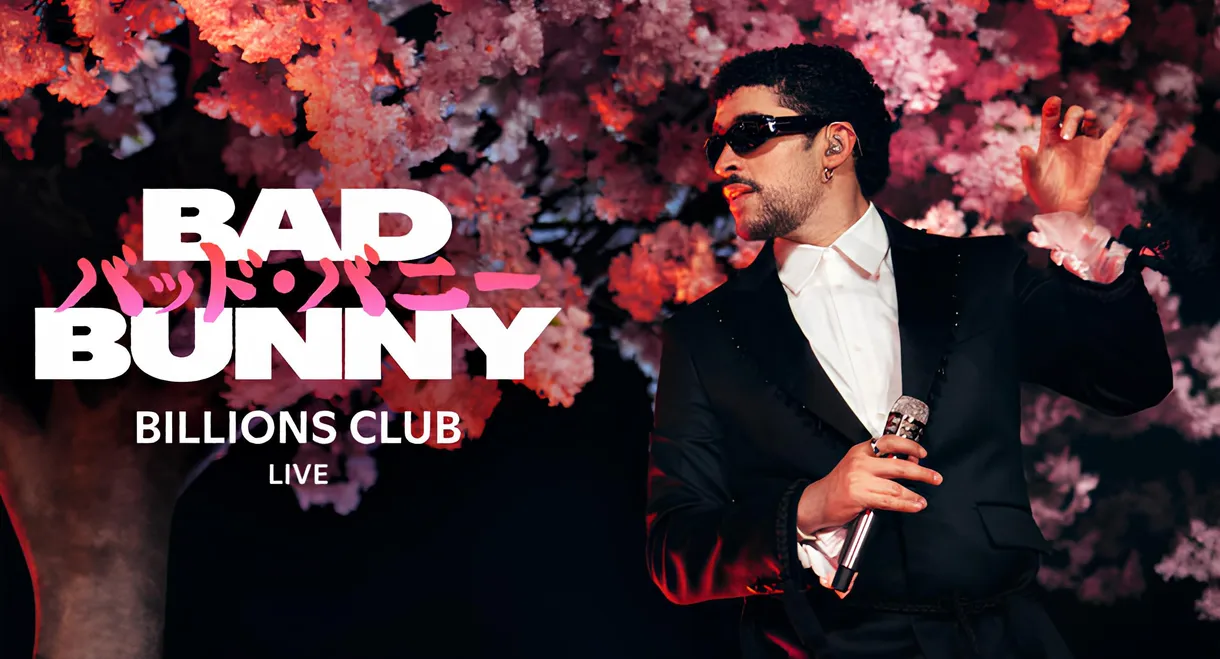 Billions Club Live with Bad Bunny: A Concert Film