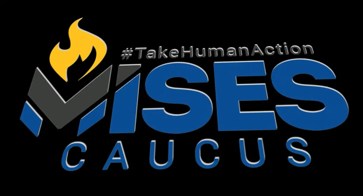 The Fight Has Just Begun - A Mises Caucus Documentary