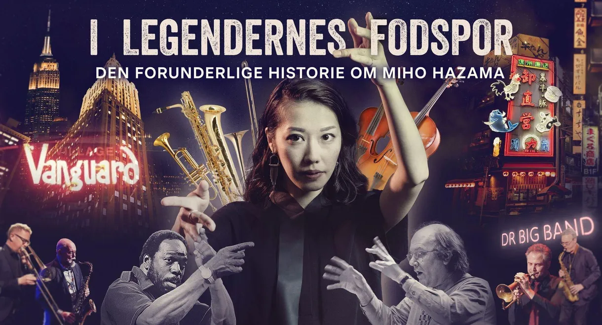 I legendernes fodspor: Den forunderlige historie om Miho Hazama