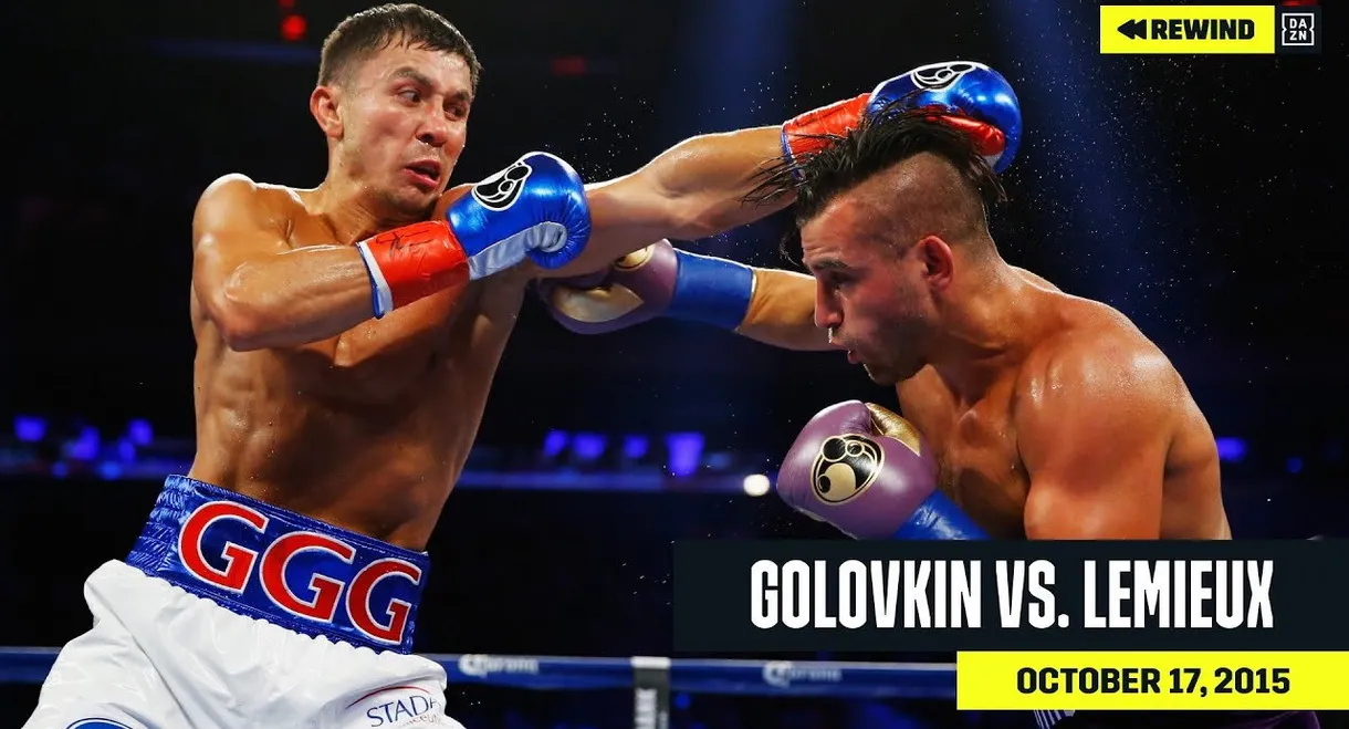 Gennady Golovkin vs. David Lemieux