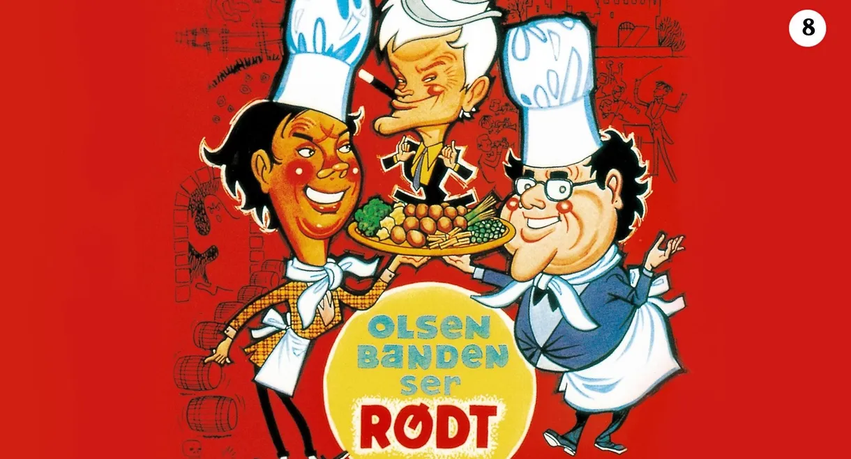 The Olsen Gang Sees Red