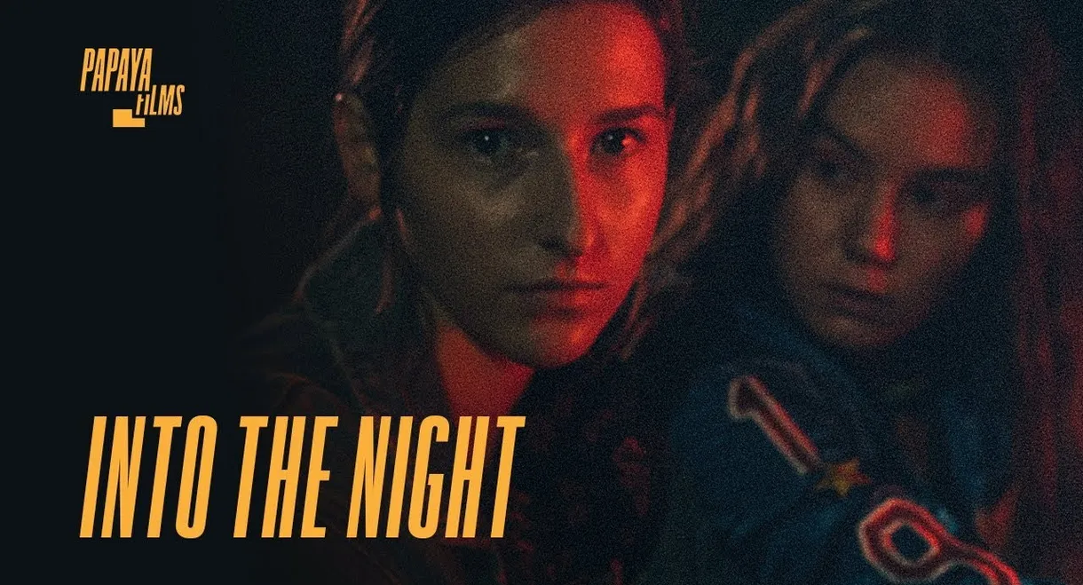 Into the Night