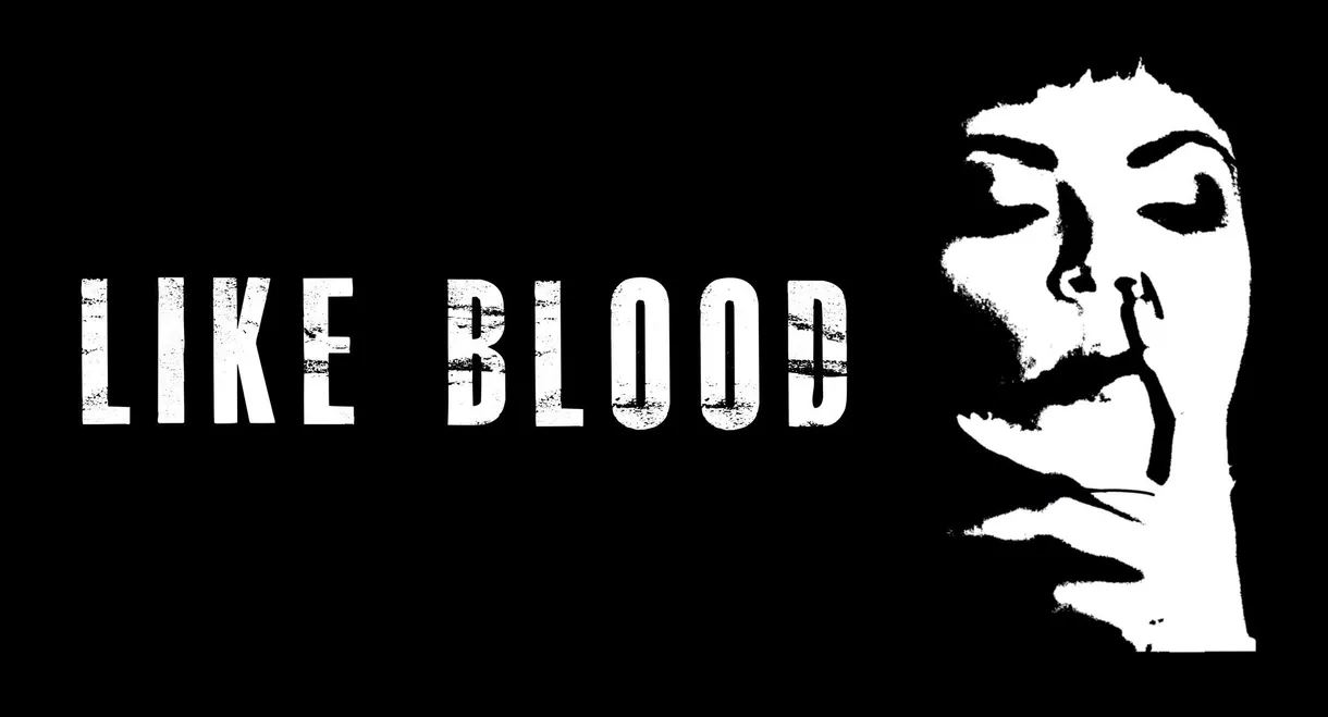 Like Blood