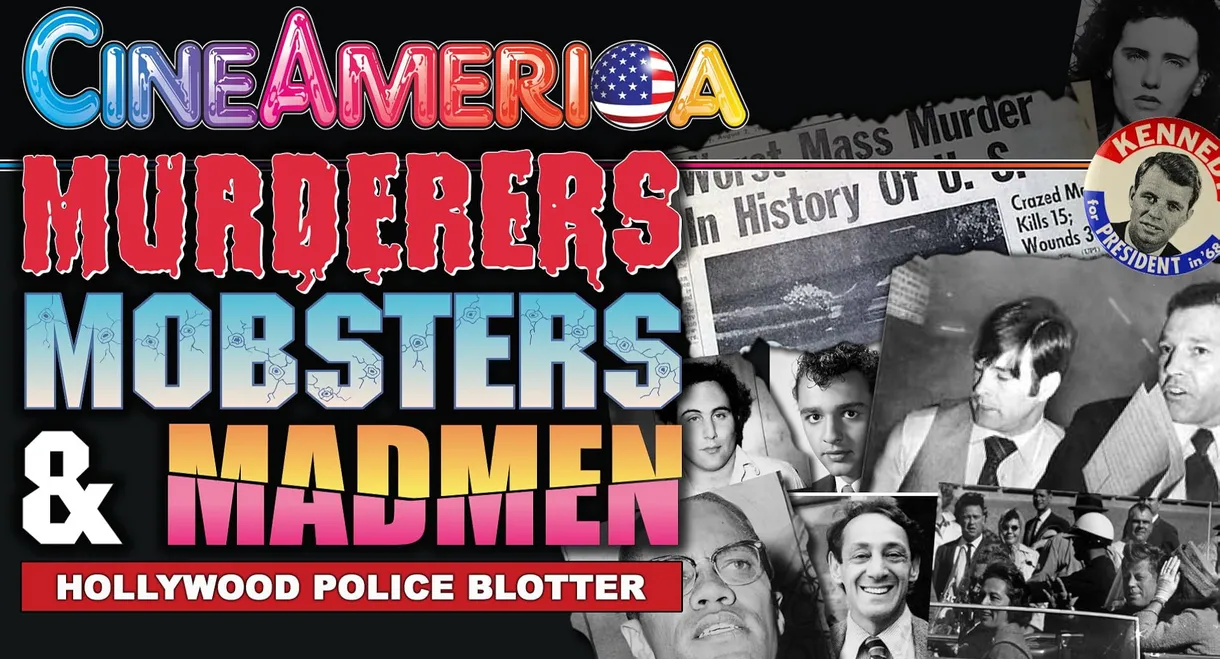 Murderers, Mobsters & Madmen: Fatal Females