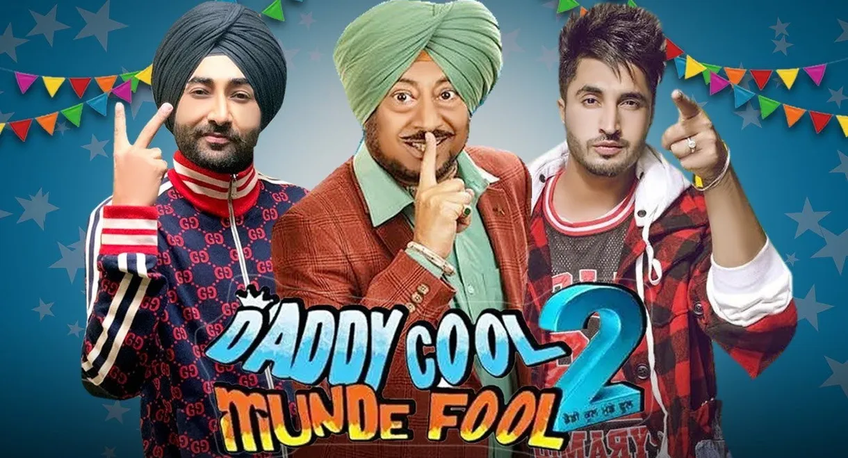 Daddy Cool Munde Fool 2