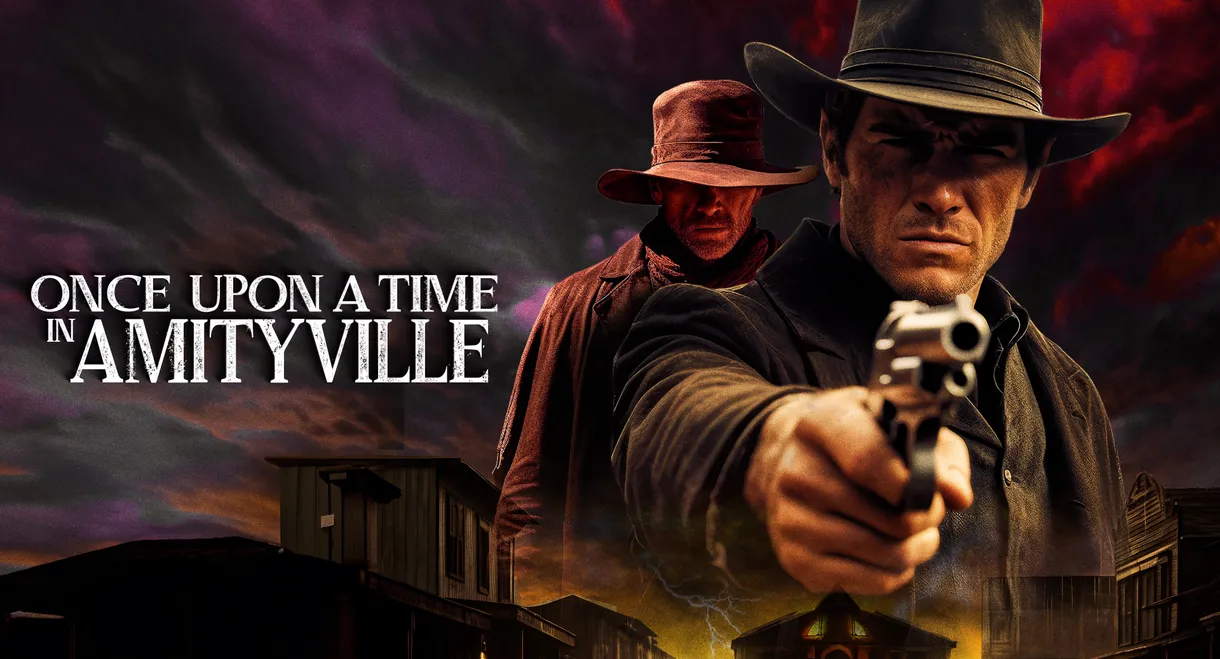 Once Upon a Time in Amityville