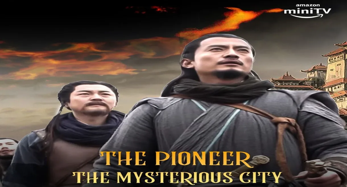 The Pioneer The Mysterious City