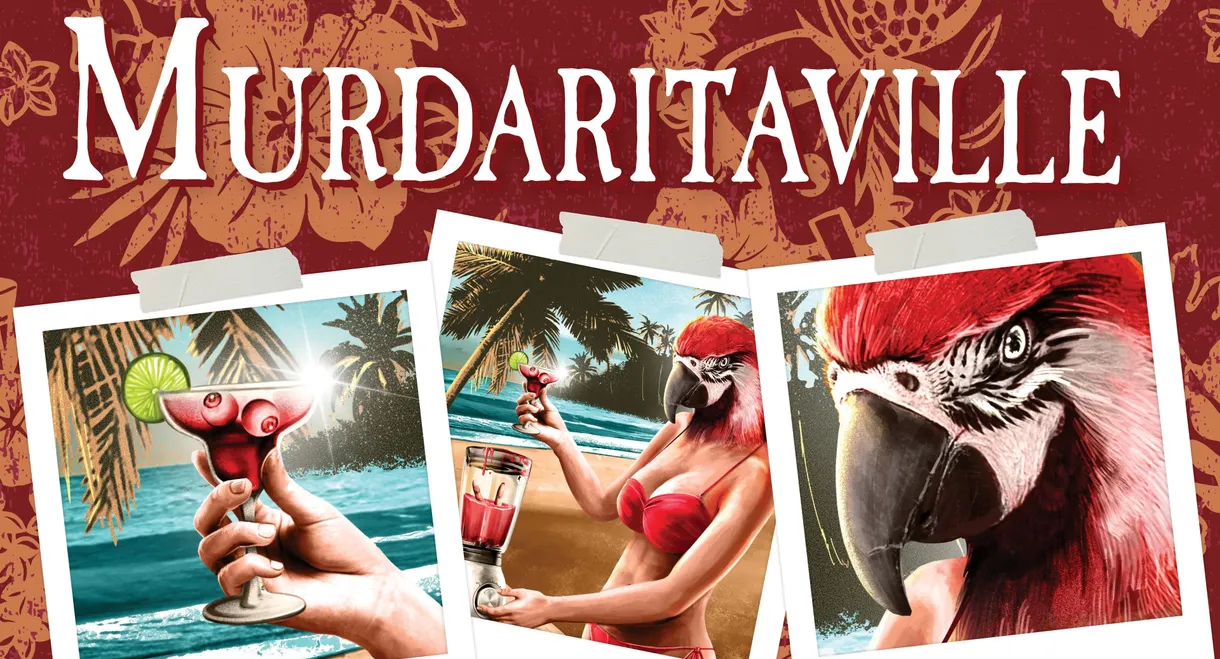 Murdaritaville