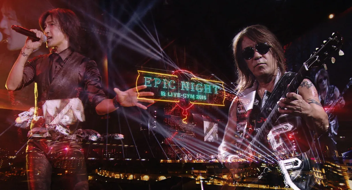 B'z LIVE-GYM 2015 -EPIC NIGHT-