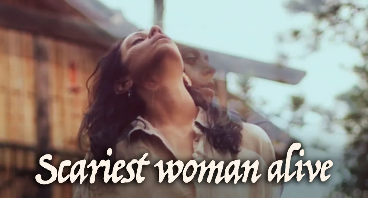 Scariest Woman Alive