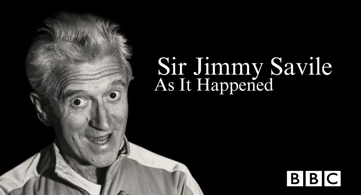 Sir Jimmy Savile: As It Happened