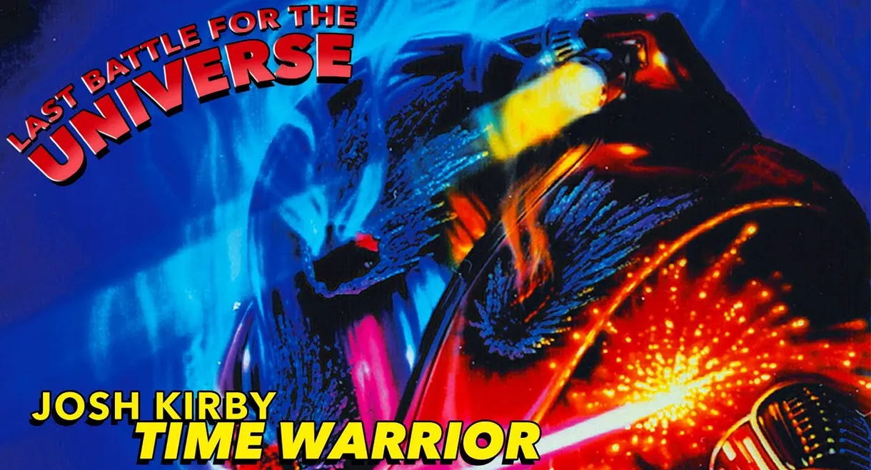 Josh Kirby... Time Warrior: Last Battle for the Universe