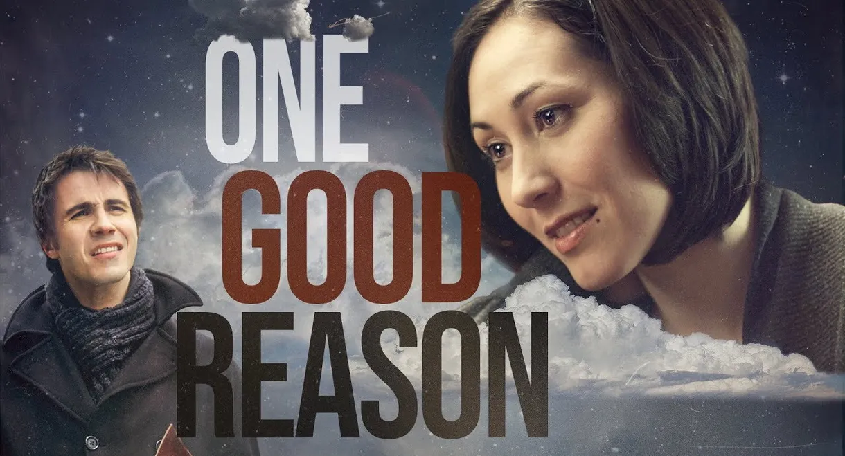 One Good Reason
