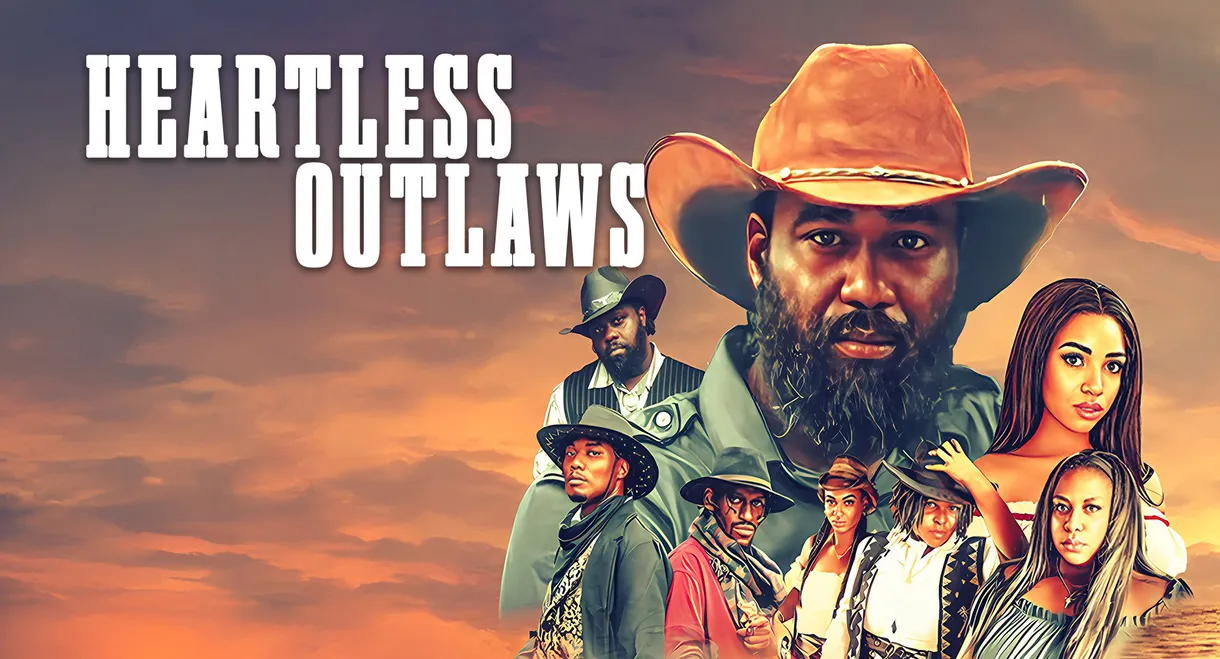 Heartless Outlaws