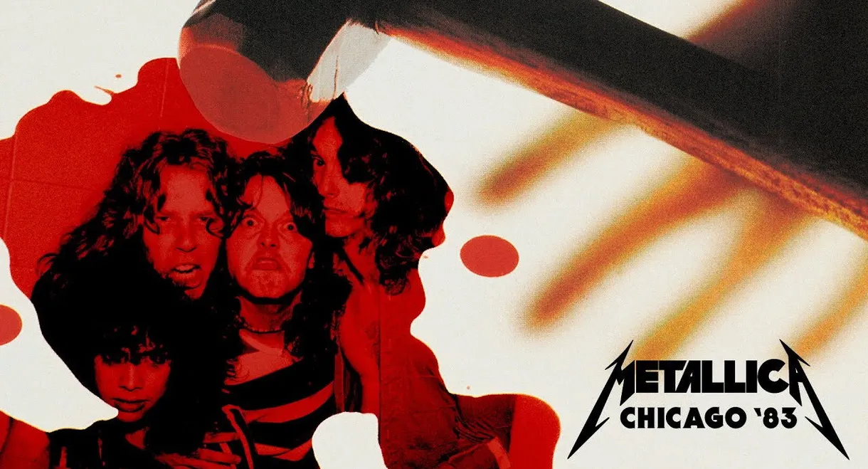 Metallica: Live in Chicago, Illinois - August 12, 1983