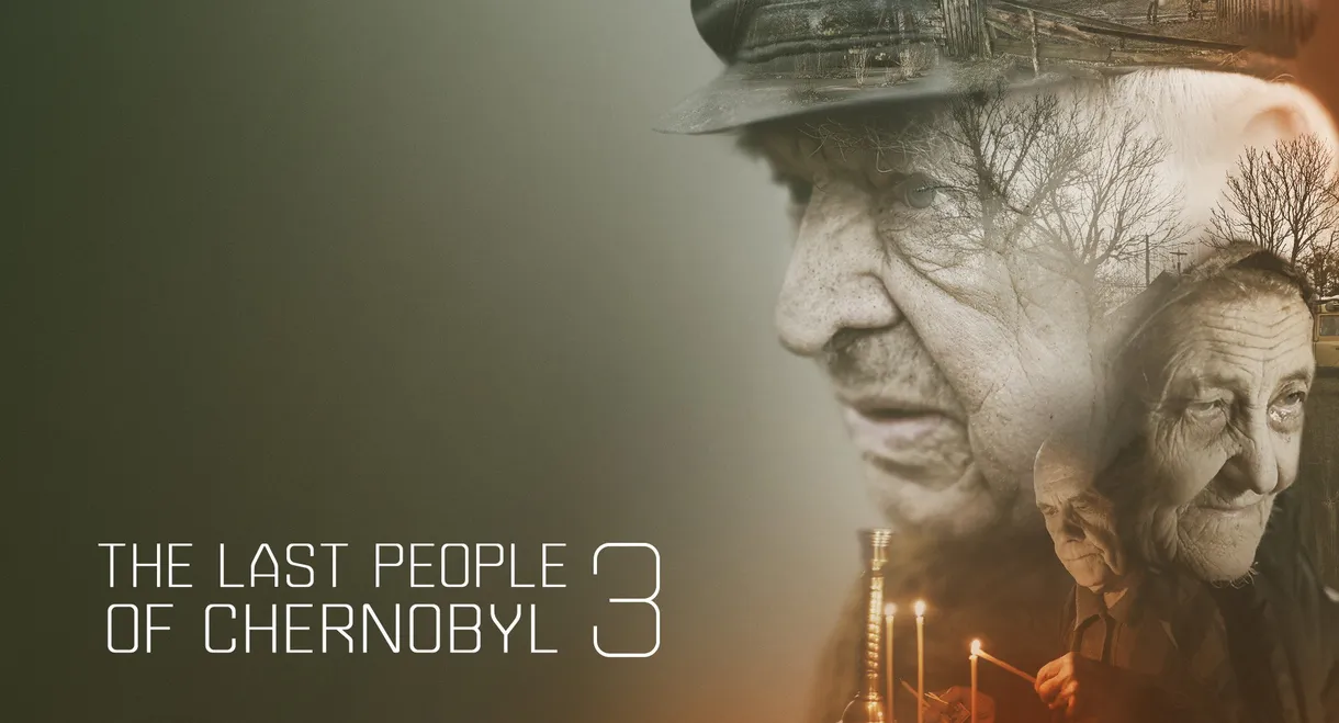 The Last People of Chernobyl 3