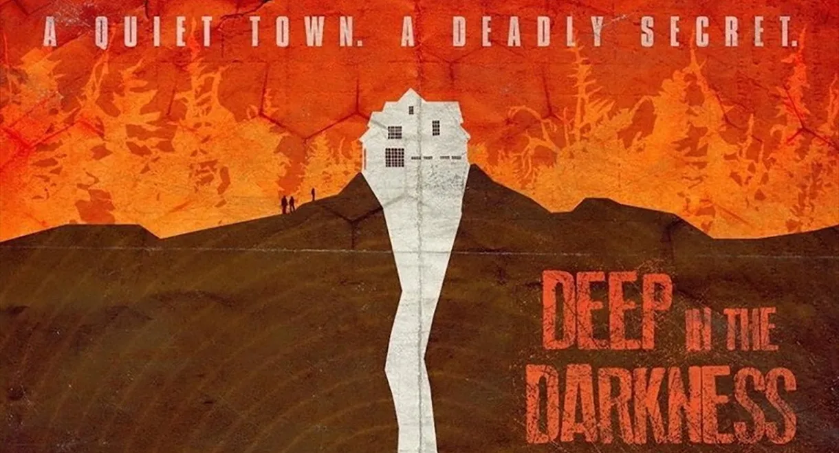 Deep in the Darkness