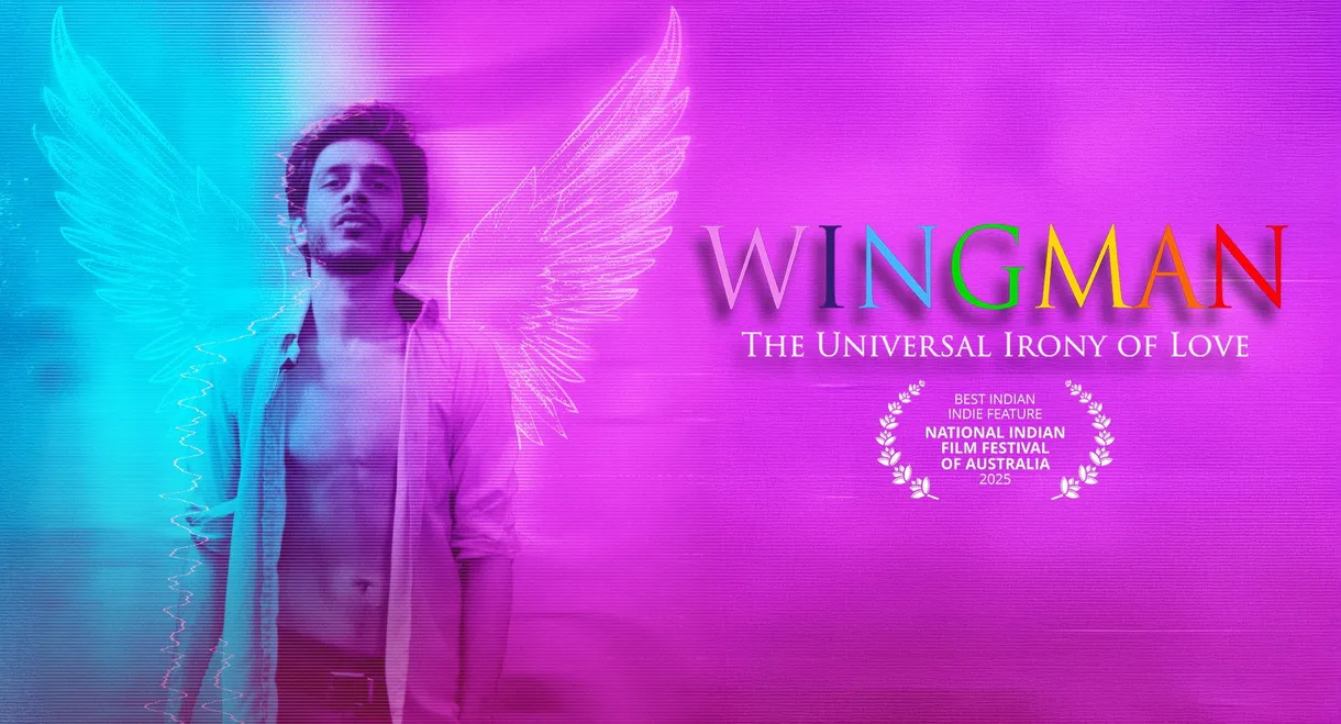 WingMan (The Universal Irony of Love)
