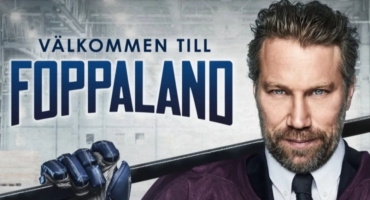 Peter Forsberg: Välkommen till Foppaland