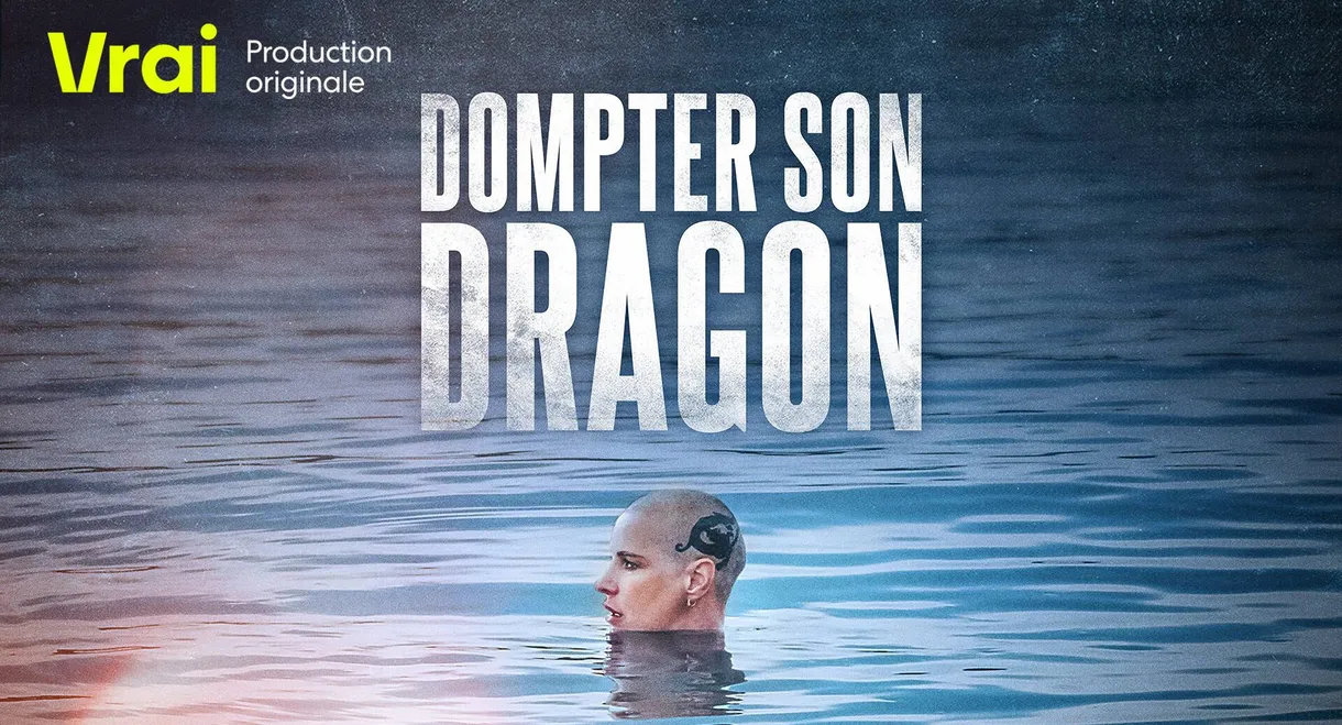 Dompter son dragon