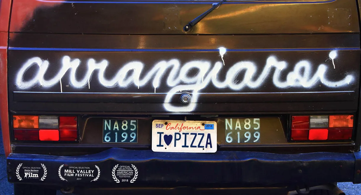 Arrangiarsi: Pizza... and the Art of Living