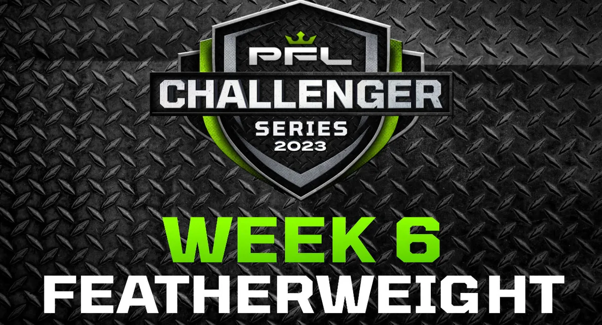 PFL 2023 Challenger Series: Week 6/Featherweights - Zurcher vs. Evans