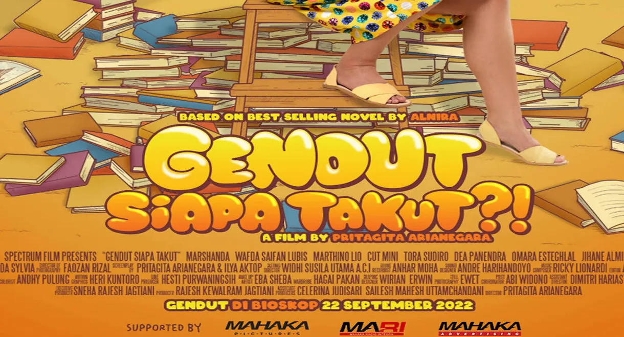 Gendut Siapa Takut?!