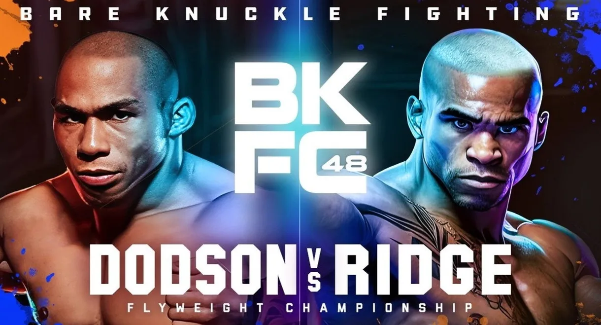 BKFC 48: Dodson vs. Ridge