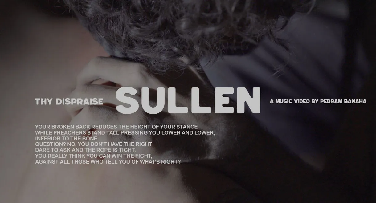 Thy Dispraise: Sullen