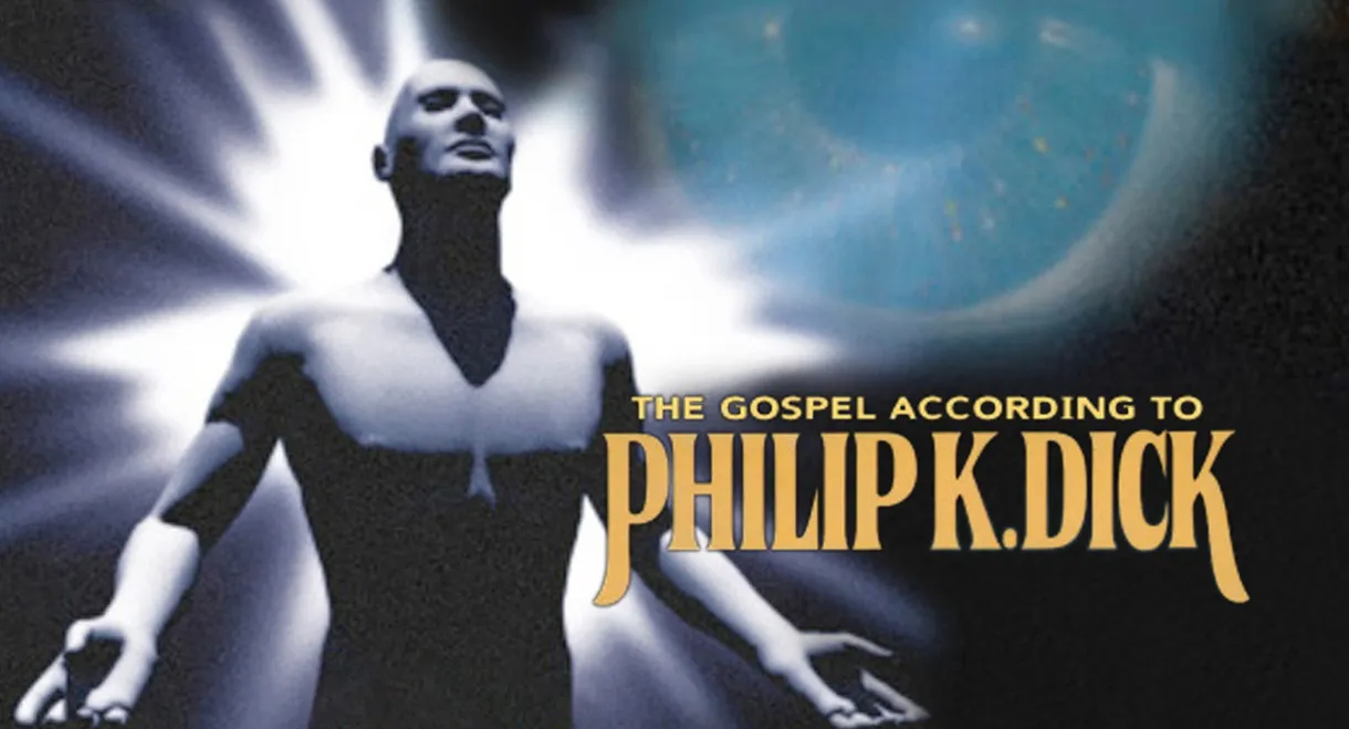 The Gospel According to Philip K. Dick