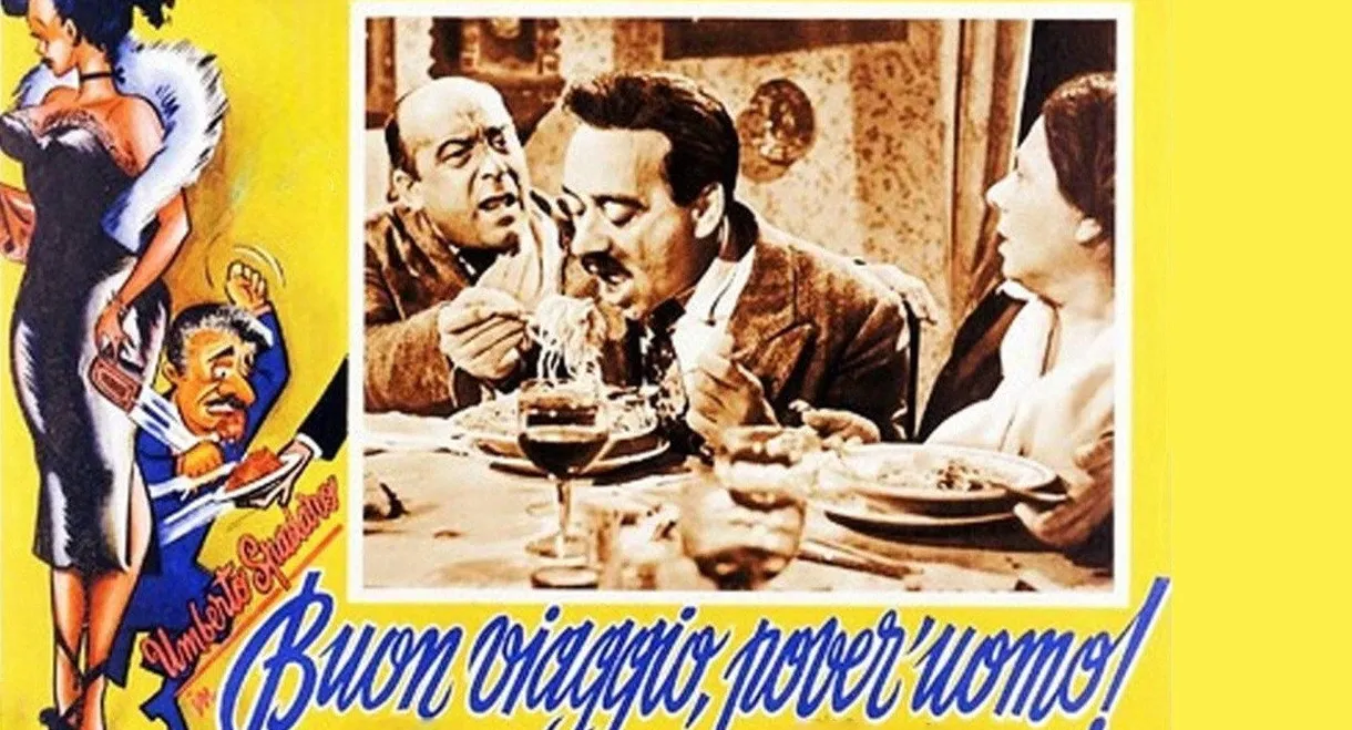 Buon viaggio, pover'uomo