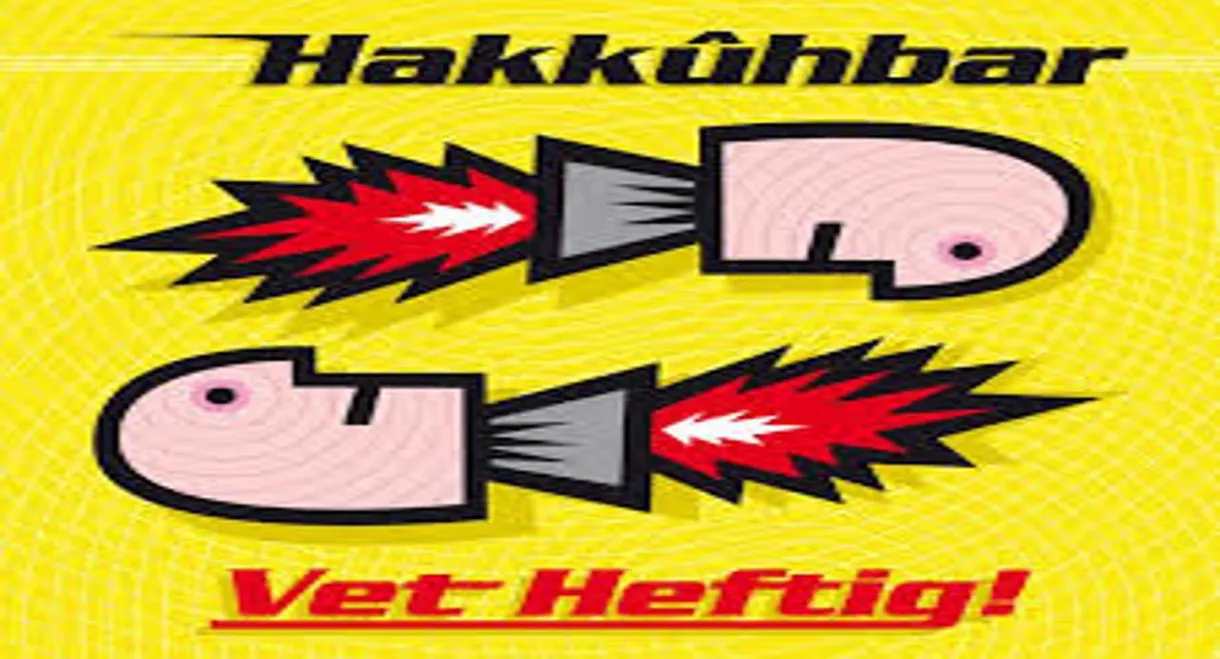 Hakkuhbar - Vet Heftig