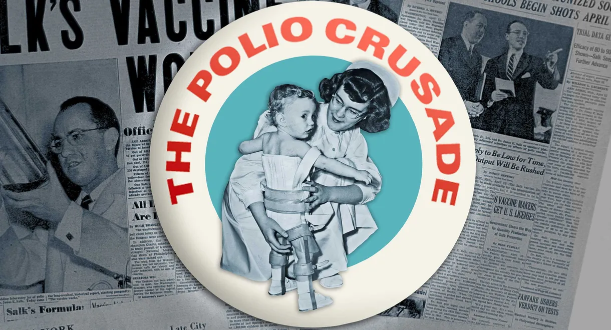 The Polio Crusade