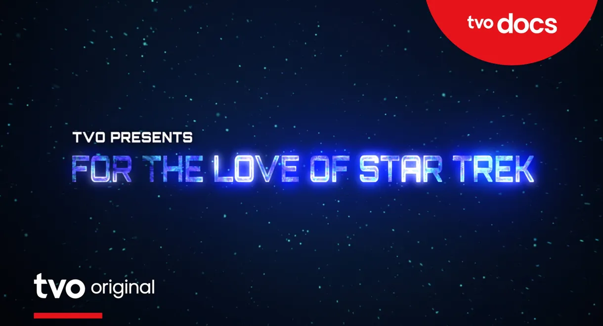 For the Love of Star Trek