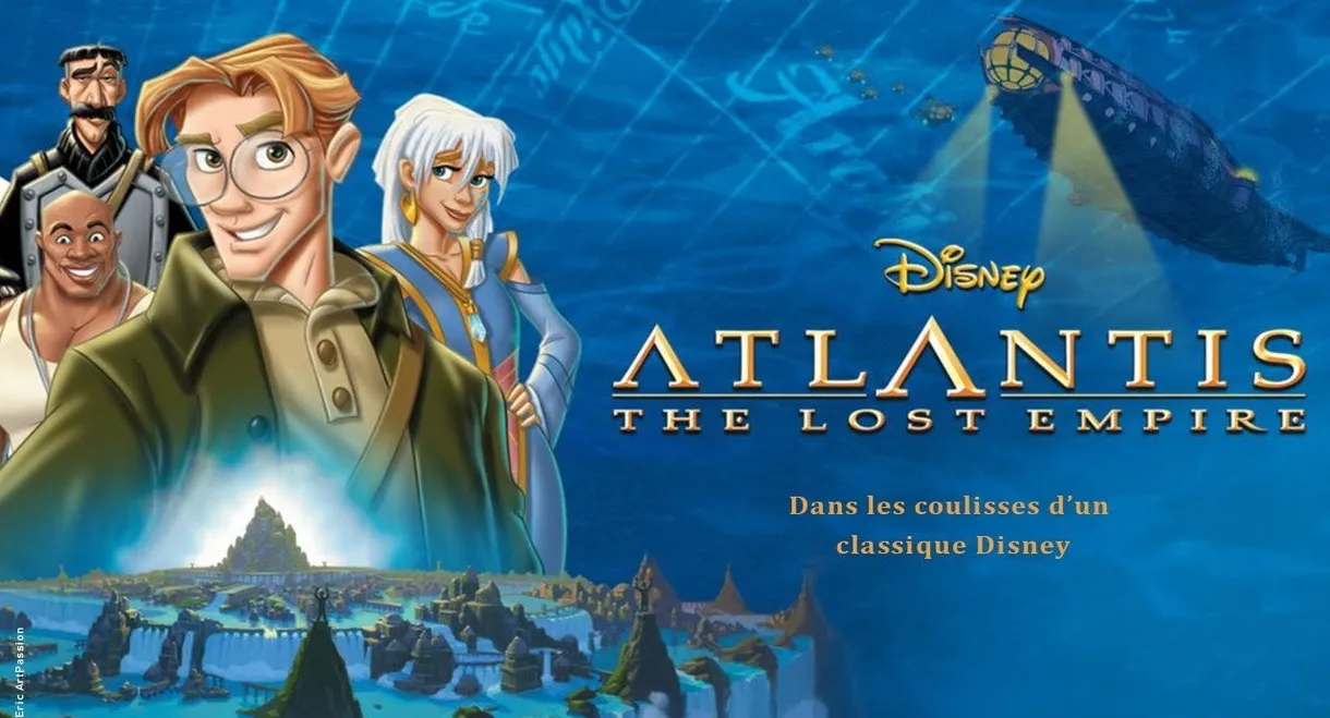 The Making of 'Atlantis: The Lost Empire'