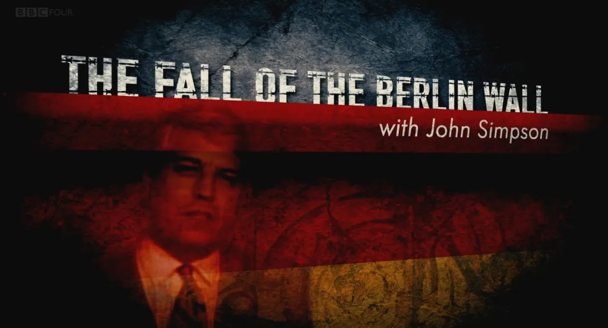 The Fall of the Berlin Wall with John Simpson