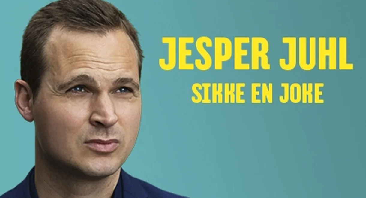 Jesper Juhl: Sikke En Joke