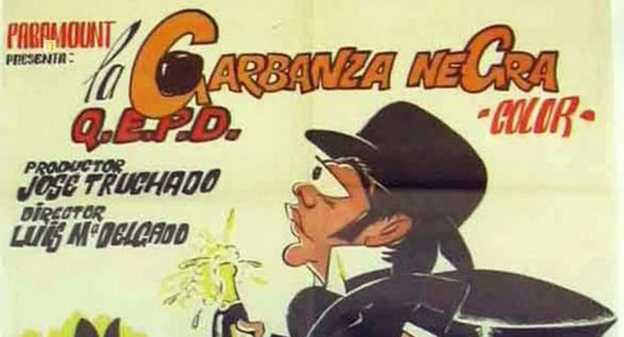 La garbanza negra, que en paz descanse...
