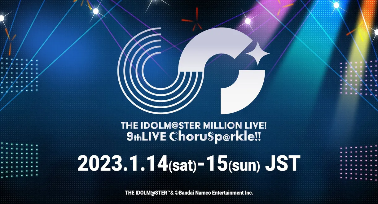 THE IDOLM@STER MILLION LIVE! 9thLIVE ChoruSp@rkle!!