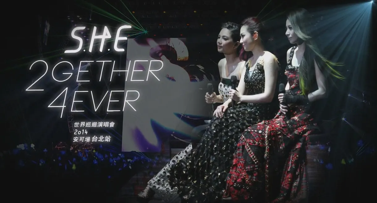 S.H.E 2gether 4ever Encore Live Concert