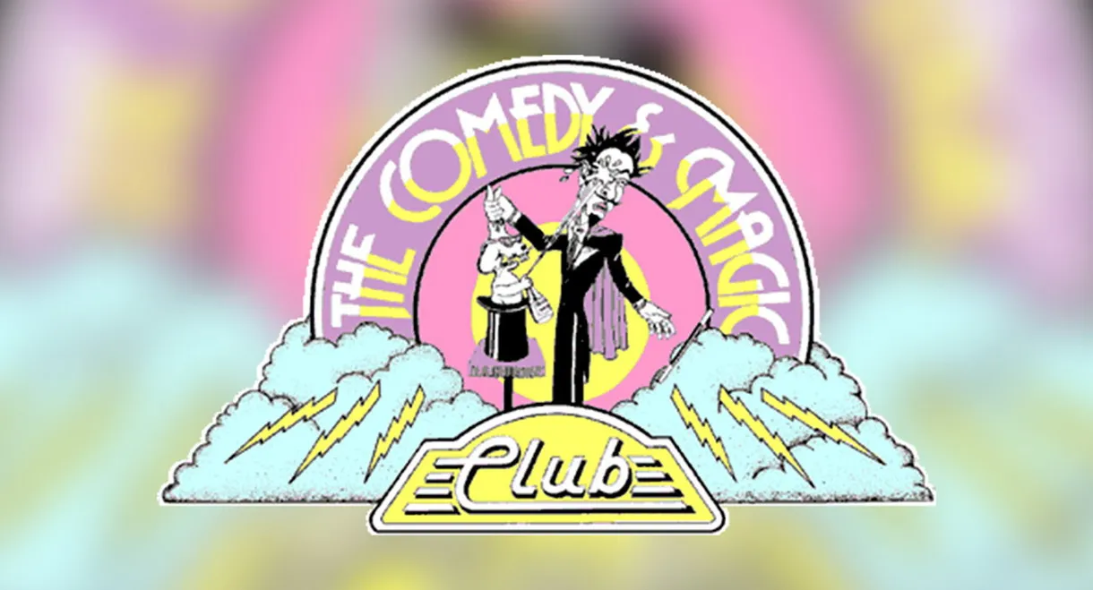 A Comedy Celebration: The Comedy & Magic Club's 10th Anniversary