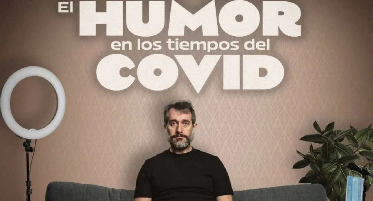 El Humor en los Tiempos del Covid