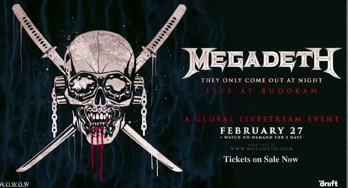 Megadeth - They Only Come Out At Night: Live At Budokan 2023