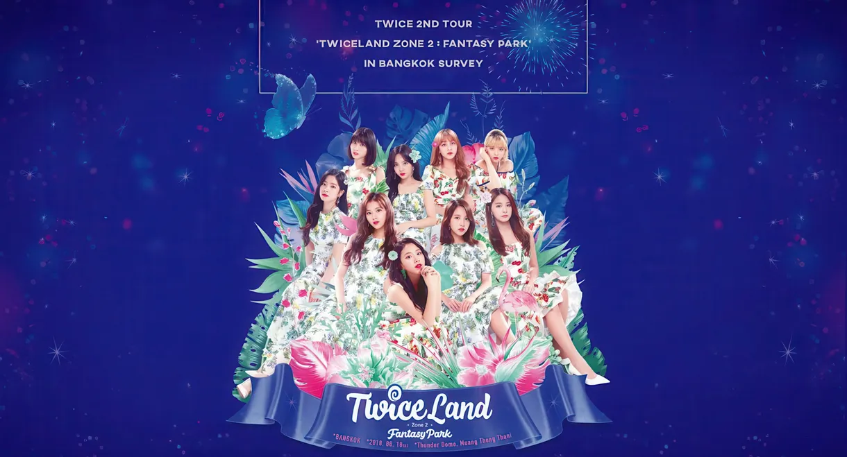 TWICE 2ND TOUR -TWICELAND ZONE 2: Fantasy Park